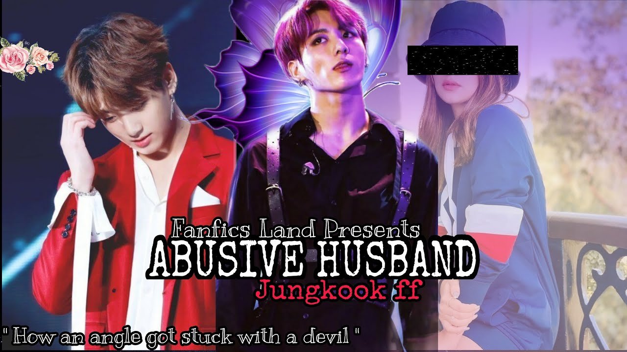 Abusive Husband Episode 1 Jungkook ff