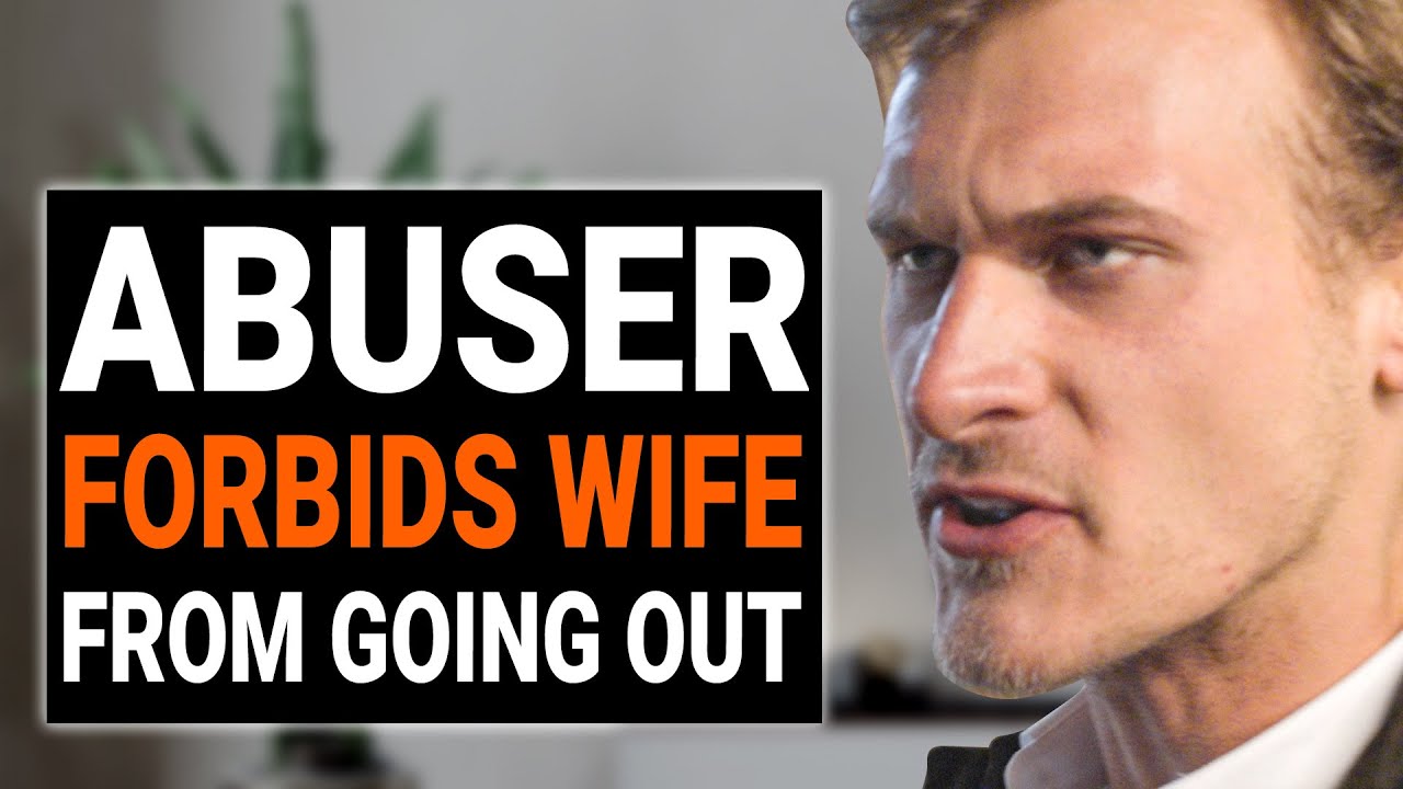 ABUSER FORBIDS WIFE From GOING OUT @DramatizeMe