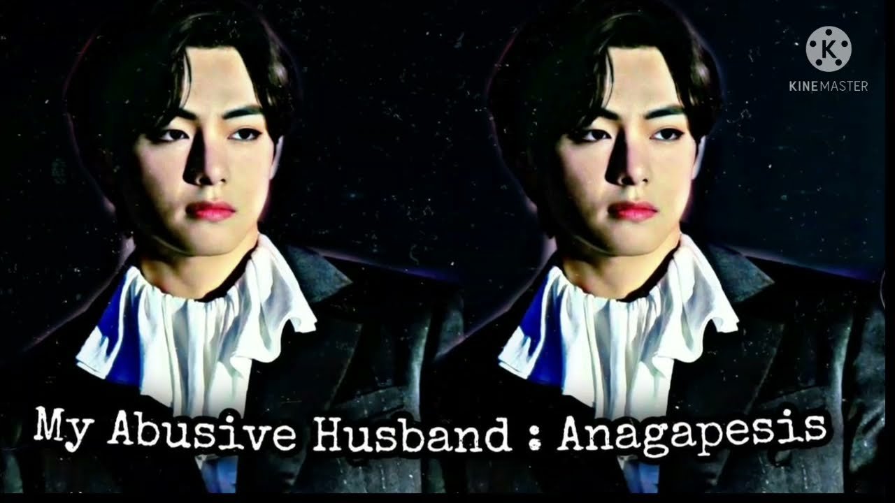 My Abusive Husband Chapter Two His Pleasure My