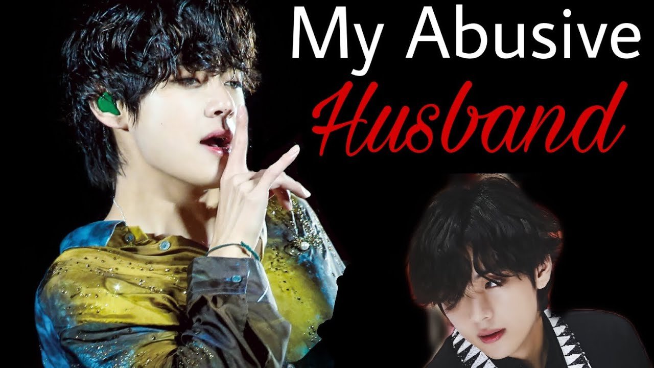 My Abusive Husband Kim Taehyung ff Ep 20