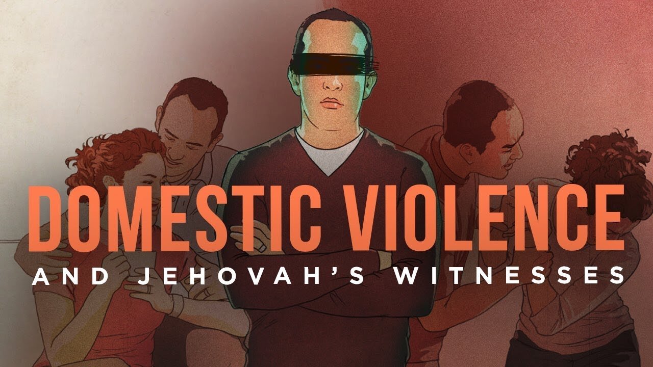 Domestic Violence and Jehovah39s Witnesses