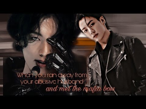 When you ran away from your abusive husband and met