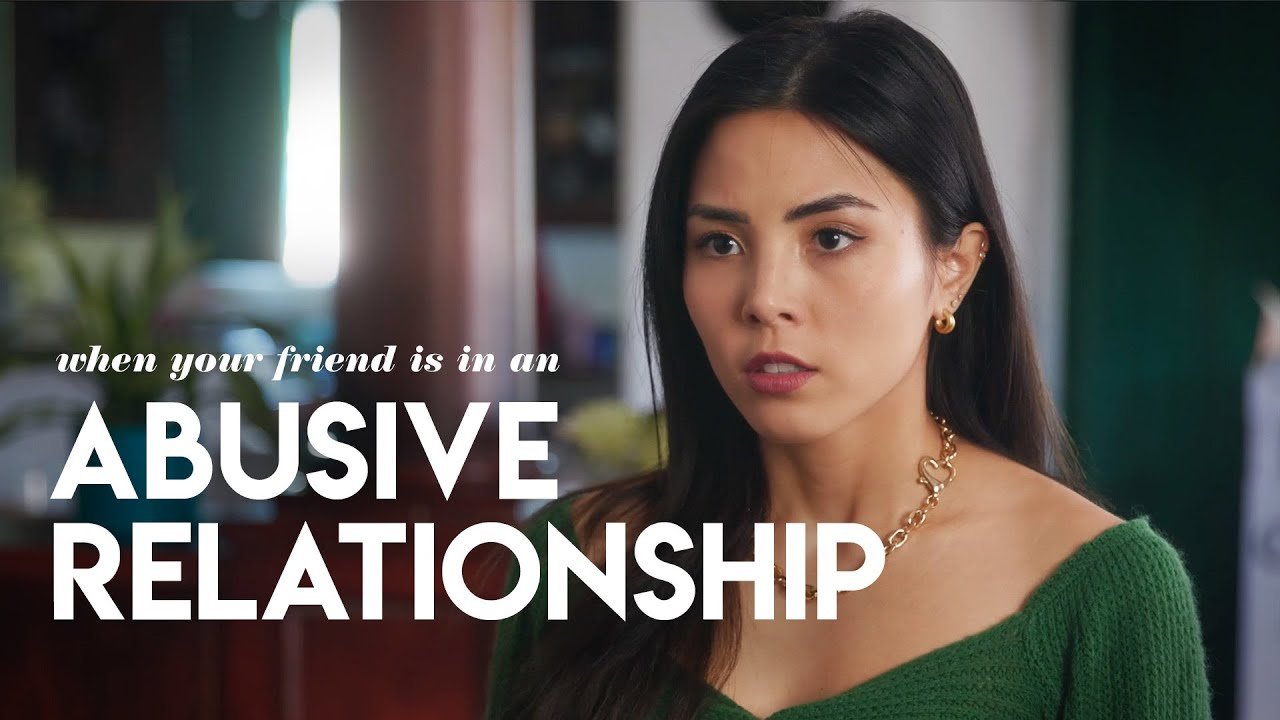 When your friend is in an abusive relationship