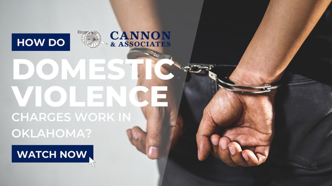 How do Domestic Violence Charges Work in Oklahoma