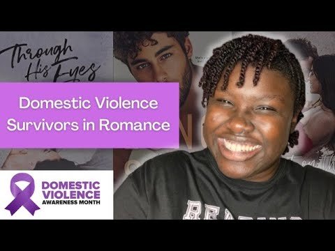 Domestic Violence Survivors in Romance My Survivor Story