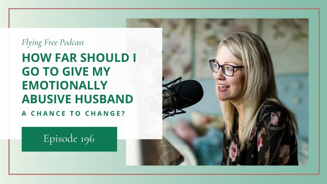 How Far Should I Go to Give My Emotionally Abusive