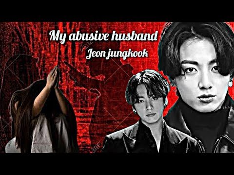 𝗬𝗼𝘂𝗿 𝗮𝗯𝘂𝘀𝗶𝘃𝗲 𝗵𝘂𝘀𝗮𝗯𝗻𝗱 𝗷𝗲𝗼𝗻 𝗷𝘂𝗻𝗴𝗸𝗼𝗼𝗸 jungkook ff oneshot