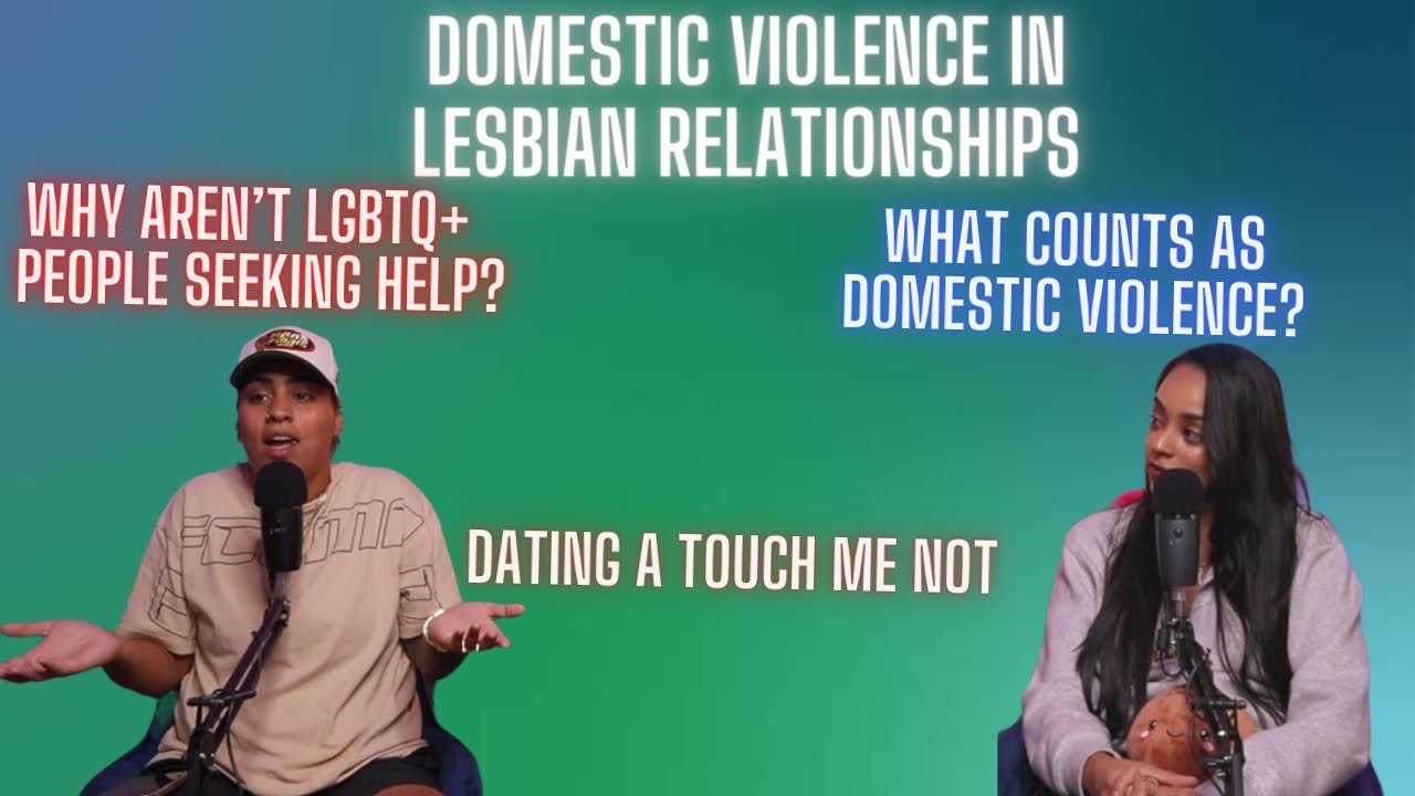 34 Domestic Violence in LGBTQ Relationships
