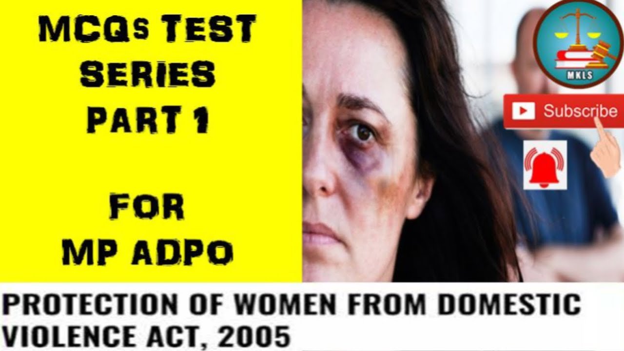 MCQ series of DOMESTIC VIOLENCE ACT 2005