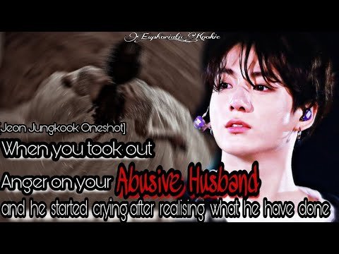 Jungkook Oneshot quotWhen you took out your Anger on your
