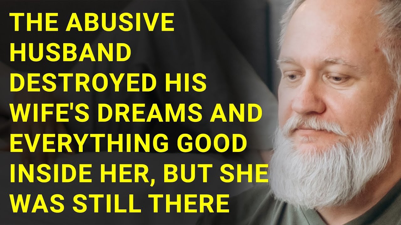 The abusive husband destroyed his wife39s dreams and everything good