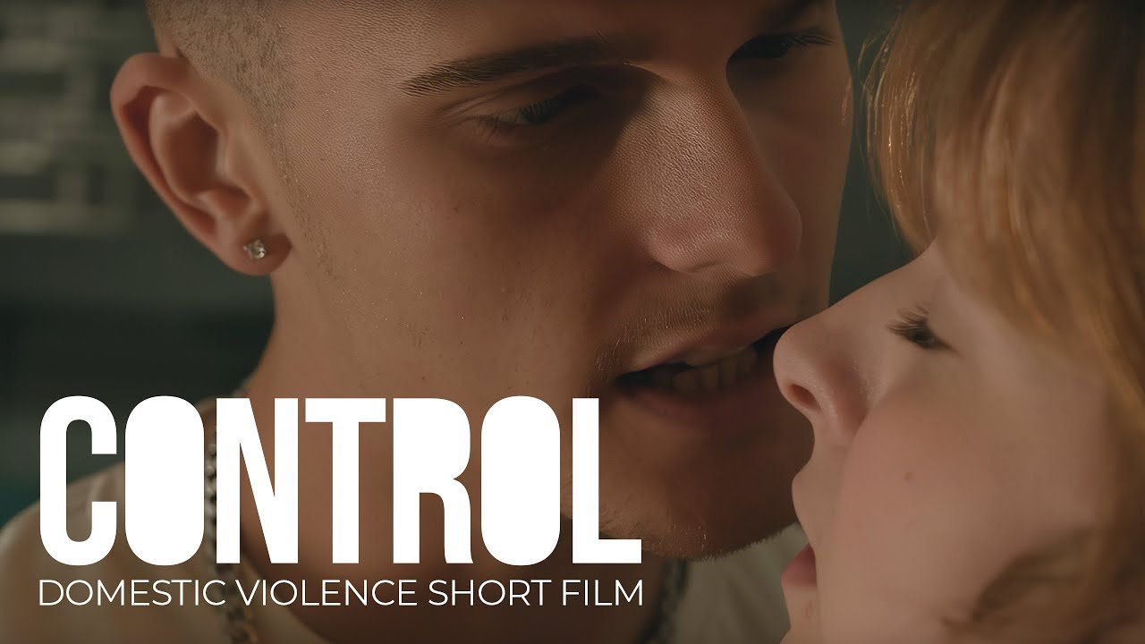 CONTROL Domestic Violence Awareness Short Film