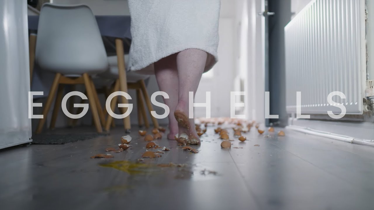 Eggshells A Short Film About Domestic Abuse coercive control