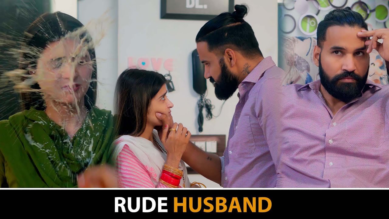 Rude Husband Sanju Sehrawat 20 Short Film
