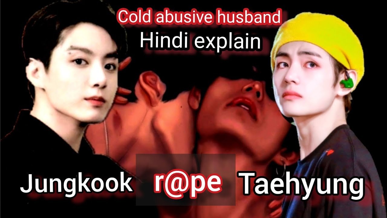 Jungkook wants taehyung39s love cold abusive husband pt 18