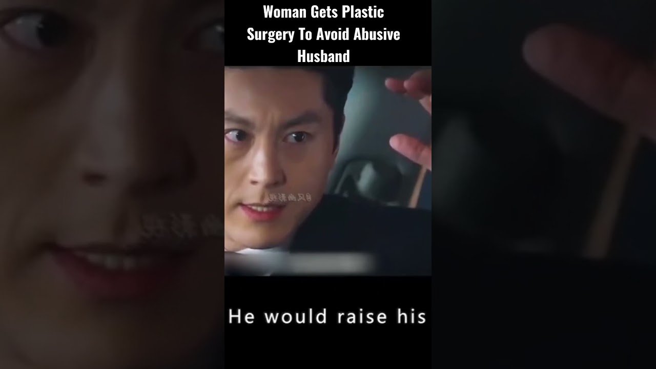 Woman Gets Plastic Surgery To Avoid Abusive Husband